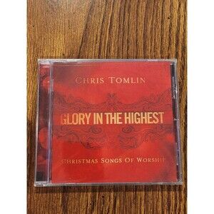 New! Glory in the Highest: Christmas Songs of Worship by Chris Tomlin (CD, 2009)